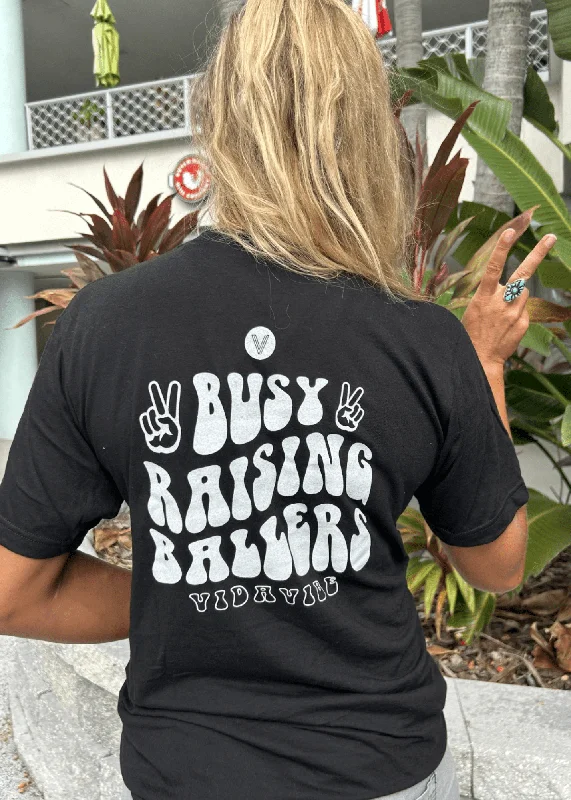 Busy Raising Ballers Tee